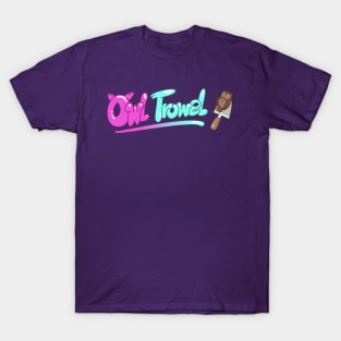 Owl Trowel T-Shirt